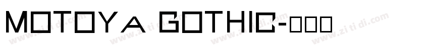 Motoya Gothic字体转换